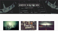 Desktop Screenshot of johnnyminthemix.com